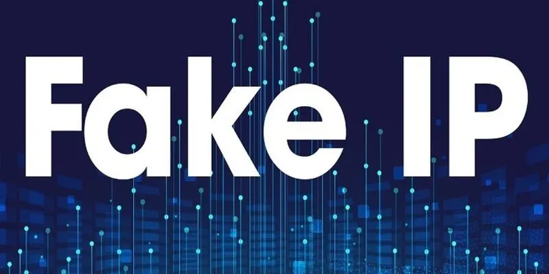 hướng dẫn tải fake IP